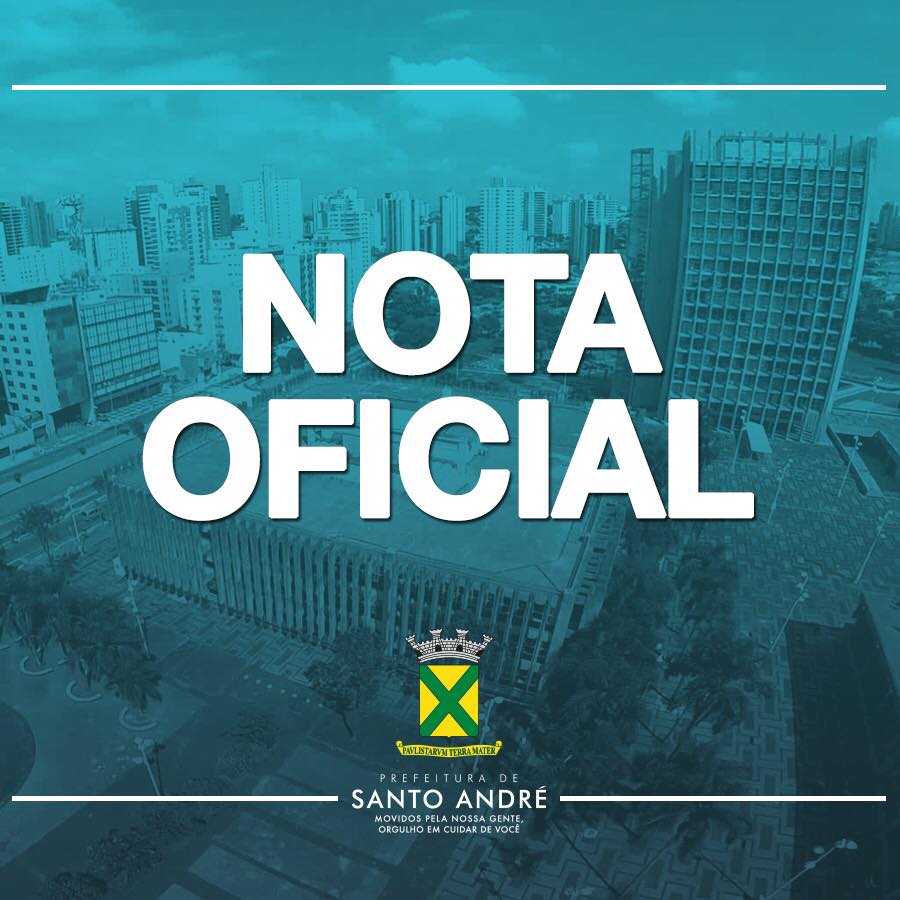 NOTA OFICIAL DA PREFEITURA DE SANTO ANDRÉ